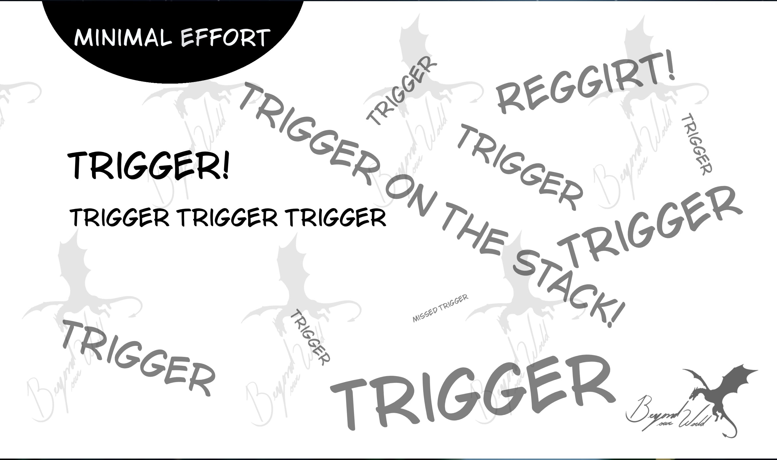Minimal Effort - Trigger